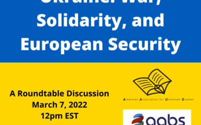Ukraine: War, Solidarity, and European Security. A Roundtable Discussion
